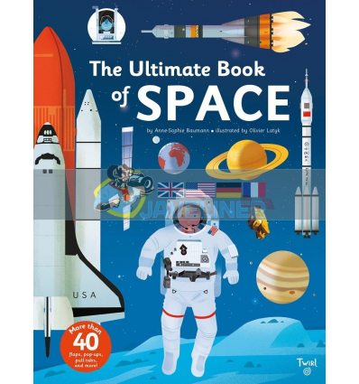 The Ultimate Book of Space Anne-Sophie Baumann Twirl Books 9791027601974