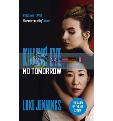 Killing Eve: No Tomorrow (Book 2) Luke Jennings 9781473676589