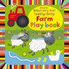 Baby's Very First Touchy-Feely Farm Play Book Fiona Watt Usborne 9781409570547