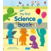 My First Science Book Matthew Oldham Usborne 9781474950831