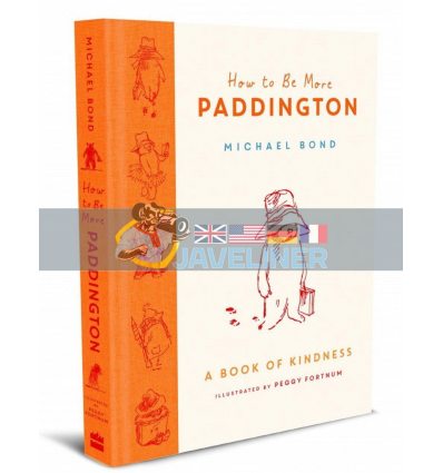 How to Be More Paddington Michael Bond HarperCollins 9780008438715