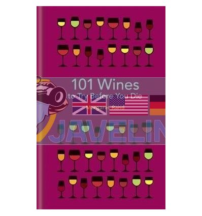 101 Wines to Try Before You Die Margaret Rand 9781788400527