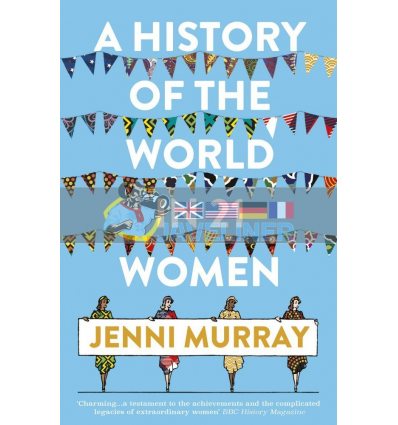A History of the World in 21 Women Jenni Murray 9781786076281