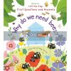Lift-the-Flap First Questions and Answers: Why Do We Need Bees? Christine Pym Usborne 9781474917933