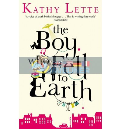 The Boy Who Fell To Earth Kathy Lette 9780552776820