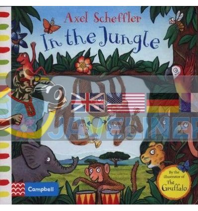 In the Jungle Axel Scheffler Campbell Books 9781509866953
