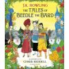 The Tales of Beedle the Bard (Illustrated Edition) Chris Riddell 9781408898673