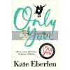 Only You Kate Eberlen 9781509819911