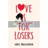 Love is for Losers Wibke Brueggemann 9781529033724