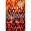 The Night Watchman Louise Erdrich 9781472155368