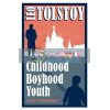 Childhood, Boyhood, Youth Leo Tolstoy 9781847496003