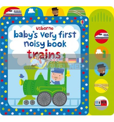 Baby's Very First Noisy Book: Trains Fiona Watt Usborne 9781409581550