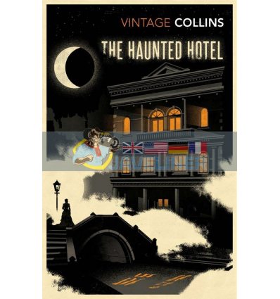 The Haunted Hotel Wilkie Collins 9781784871154