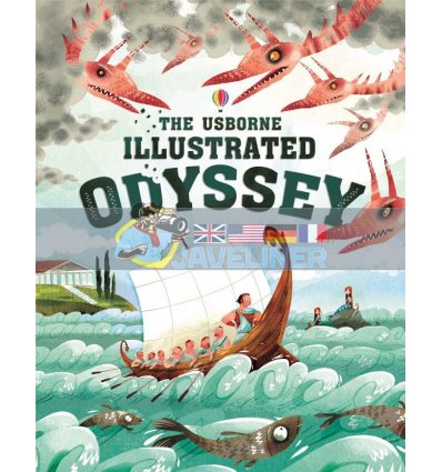 The Usborne Illustrated Odyssey Anna Milbourne Usborne 9781409598930