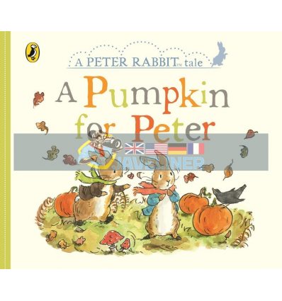 A Peter Rabbit Tale: A Pumpkin for Peter Beatrix Potter Warne 9780241358757