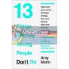 13 Things Mentally Strong People Don't Do Amy Morin 9780008105938