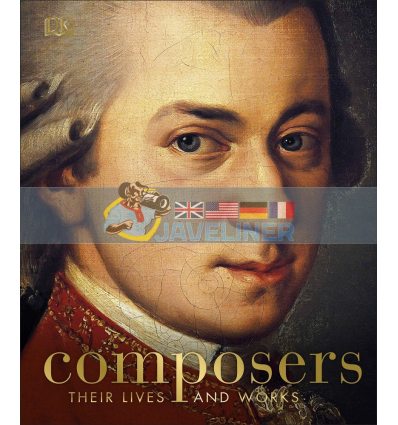Composers: Their Lives and Works  9780241407776