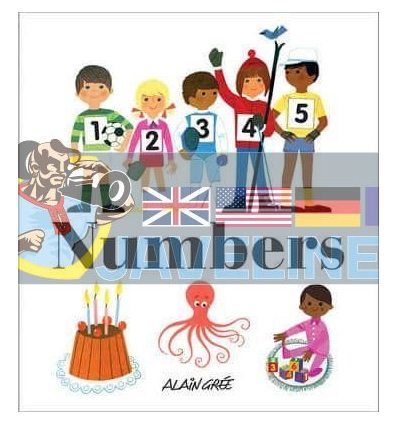 Alain Gree: Numbers Alain Gree Button Books 9781908985279