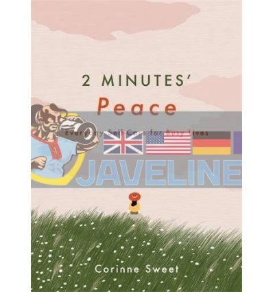 2 Minutes' Peace Corinne Sweet 9781529409413