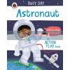 Busy Day: Astronaut Dan Green Ladybird 9780241382578