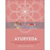 A Little Book of Self Care: Ayurveda Sonja Shah-Williams 9780241443651