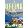 The Offing Benjamin Myers 9781526611307