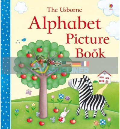 The Usborne Alphabet Picture Book Rosalinde Bonnet Usborne 9781409524106