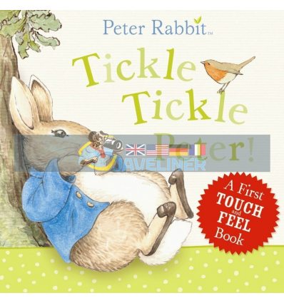 Peter Rabbit: Tickle Tickle Peter (A First Touch and Feel Book) Beatrix Potter Warne 9780723267201