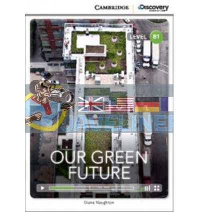 Our Green Future with Online Access Code Diane Naughton 9781107672864