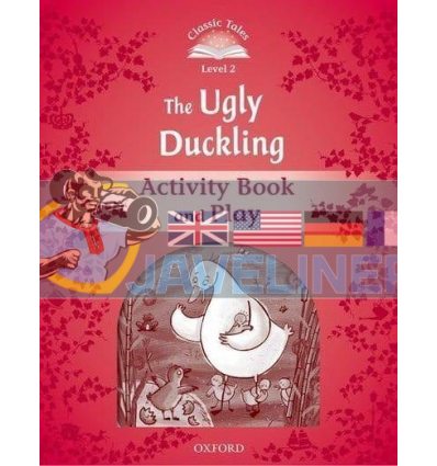 The Ugly Duckling Activity Book and Play Sue Arengo Oxford University Press 9780194239158