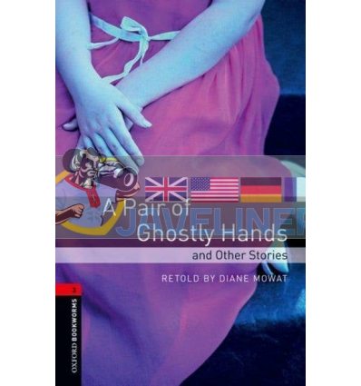 A Pair of Ghostly Hands and Other Stories A. M. Burrage 9780194791250