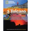 Footprint Reading Library 1300 B1 Living With a Volcano 9781424010783
