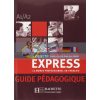 Objectif Express 1 Guide PEdagogique 9782011554284