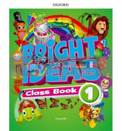 Bright Ideas 1 Class Book with App 9780194117852