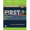 Cambridge English: First 3 Authentic Examination Papers with answers 9781108380782