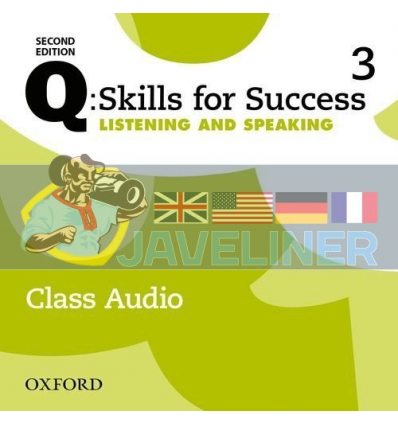 Q: Skills for Success Second Edition. Listening and Speaking 3 Class Audio 9780194819251