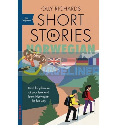 Short Stories in Norwegian for Beginners Olly Richards 9781529302592