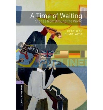 A Time of Waiting: Stories from Around the World Clare West 9780194794602