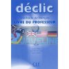 Declic 3 Livre du professeur 9782090333886