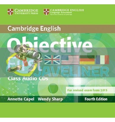 Objective First Fourth Edition Class Audio CDs 9781107628540