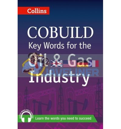 Collins COBUILD Key Words for the Oil and Gas Industry 9780007490295