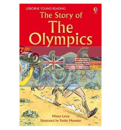 The Story of the Olympics Minna Lacey Usborne 9781409545934