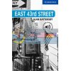 East 43rd Street with Downloadable Audio (American English) Alan Battersby 9780521783637