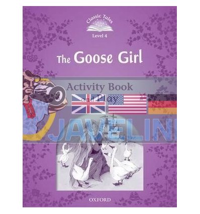 The Goose Girl Activity Book and Play Sue Arengo Oxford University Press 9780194239479
