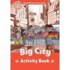 In the Big City Activity Book Paul Shipton Oxford University Press 9780194722759