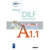 REussir le DILF A1.1 Guide PEdagogique 9782278064045