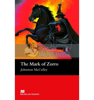 The Mark of Zorro Johnston McCulley 9780230029217