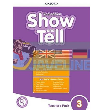 Show and Tell 2nd Edition 3 Teacher's Pack 9780194054706
