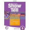 Show and Tell 2nd Edition 3 Teacher's Pack 9780194054706