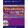Cambridge English: Vocabulary for IELTS Self-study Vocabulary Practice with answers and Audio CD 9780521709750